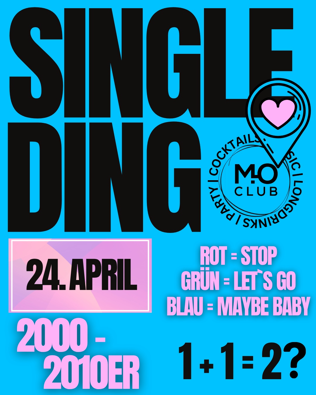 Single Ding für 23-30 Jährige